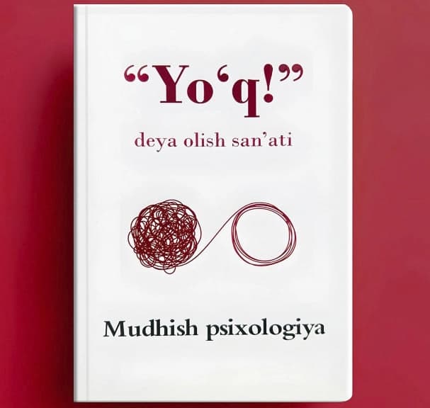 "Yo'q" deya olish san'ati